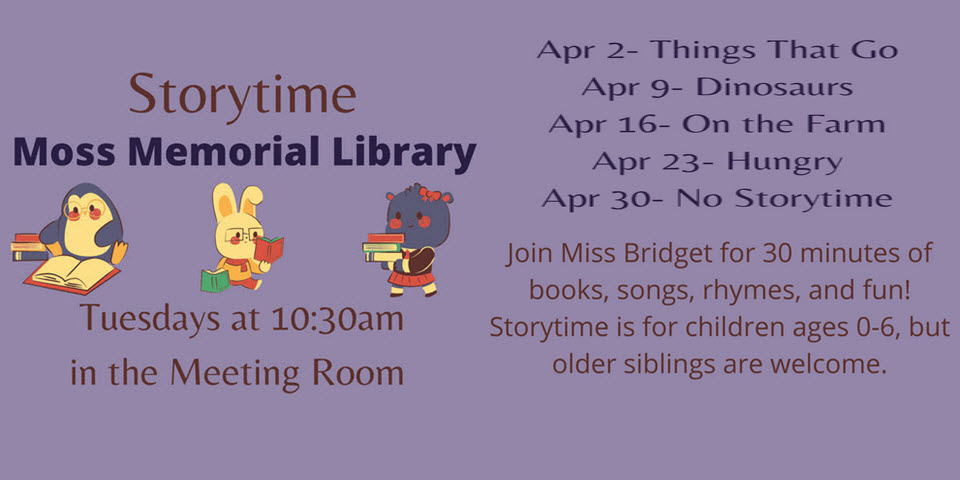 Storytime at The Moss Memorial Library
