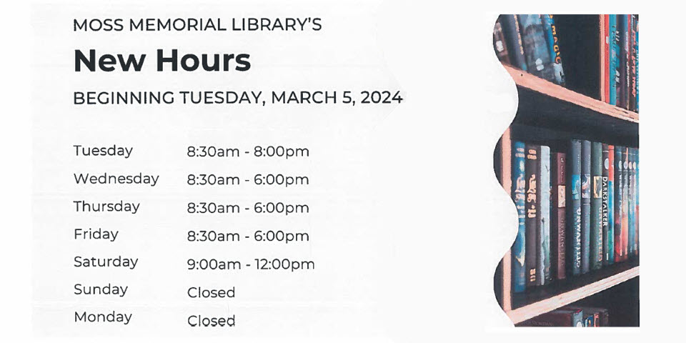 NEW HOURS AT THE LIBRARY