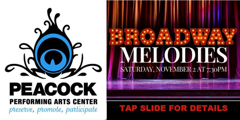 Broadway Melodies at the Peacock