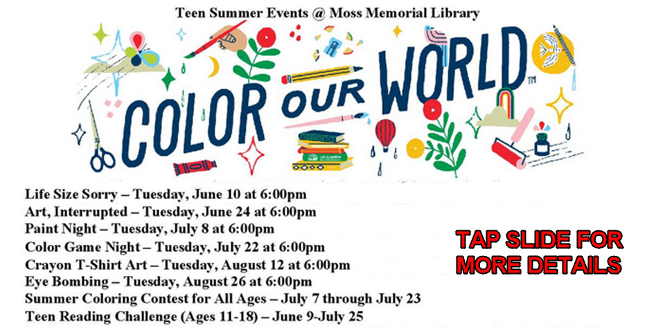 Teen Summer Events at the Moss Memorial Library