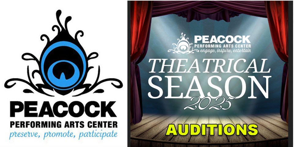 2025 Peacock Theatrical Season Auditions